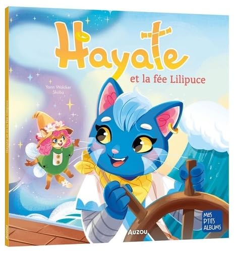 Hayate et la fée Lilipuce von AUZOU