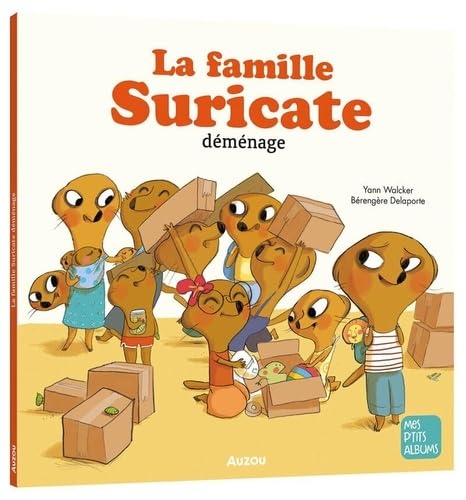 La famille suricate déménage von AUZOU
