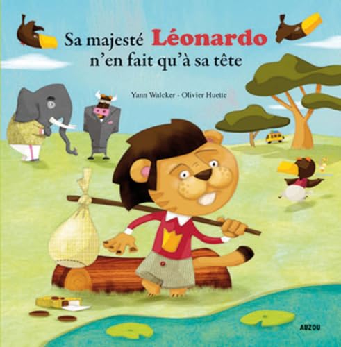 Sa majesté Léonardo n'en fait qu'à sa tête von PHILIPPE AUZOU