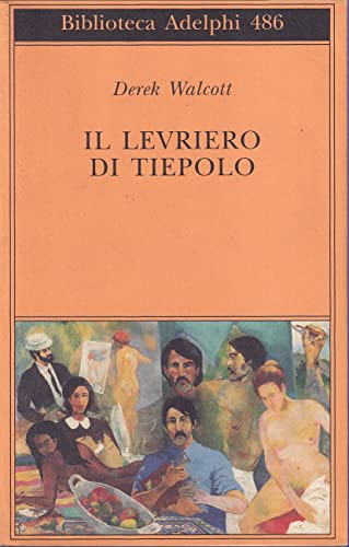 Il levriero di Tiepolo. Testo inglese a fronte (Biblioteca Adelphi)
