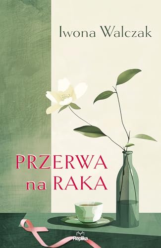 Przerwa na raka von Replika