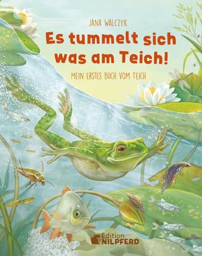 Es tummelt sich was am Teich von G&G Verlag, Kinder- und Jugendbuch