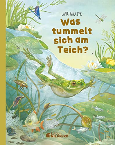 Was tummelt sich am Teich? von G&G Verlag, Kinder- und Jugendbuch