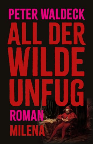 All der wilde Unfug von MILENA