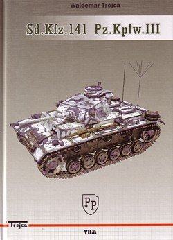 Sd.Kfz. 141 Pz.Kpfw. III - Panzer III - Trojca
