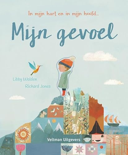Mijn gevoel: in mijn hart en in mijn hoofd… von Veltman Uitgevers B.V.