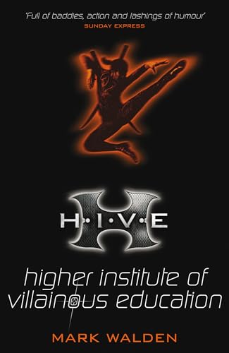 H.I.V.E. - Rejacketed: Higher Institute of Villanous Education