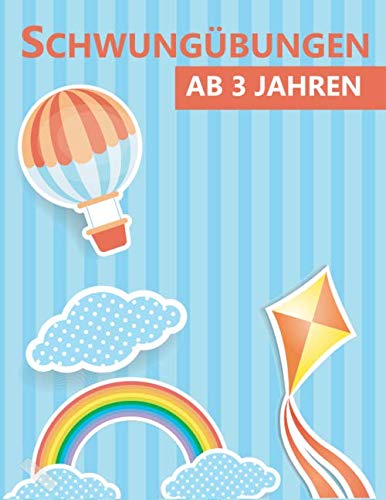 Schwungübungen ab 3 Jahren: Mein erstes Übungsbuch für eine verbesserte Feinmotorik, erhöhte Konzentration sowie Koordination. Lustige Übungen für den Kindergarten. Perfekt für zuhause und unterwegs. von Independently published