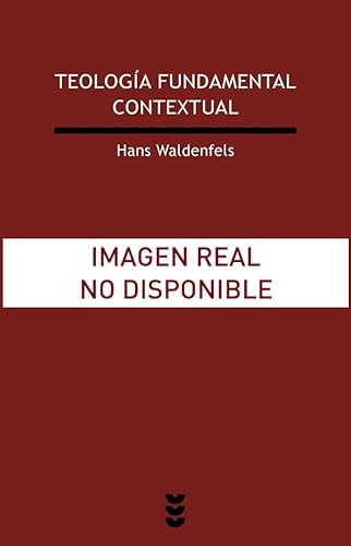 Teología fundamental contextual (Verdad e Imagen, Band 125)