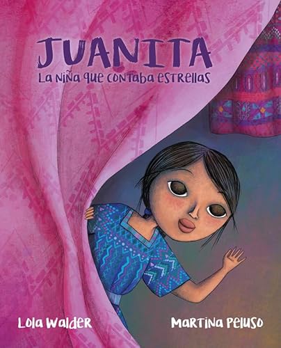 Juanita: La niña que contaba estrellas von CUENTO DE LUZ SL
