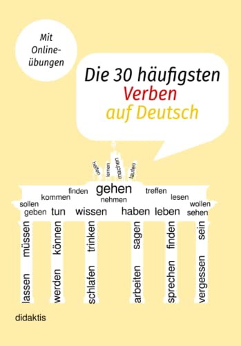 Die 30 häufigsten Verben auf Deutsch (didaktis basics, Band 2) von Independently published