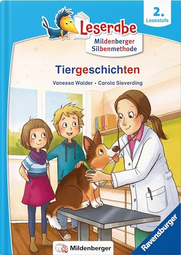 Leserabe–Tiergeschichten: Lesestufe 2 von Mildenberger Verlag GmbH