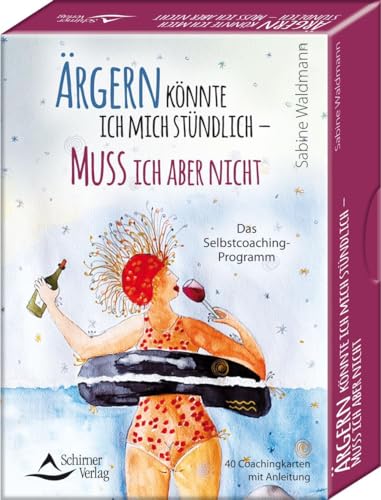 Ärgern könnte ich mich stündlich – muss ich aber nicht - Das Selbstcoaching-Programm: - 40 Coachingkarten mit Anleitung