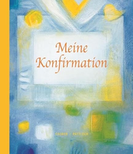 Meine Konfirmation: Erinnerungsalbum