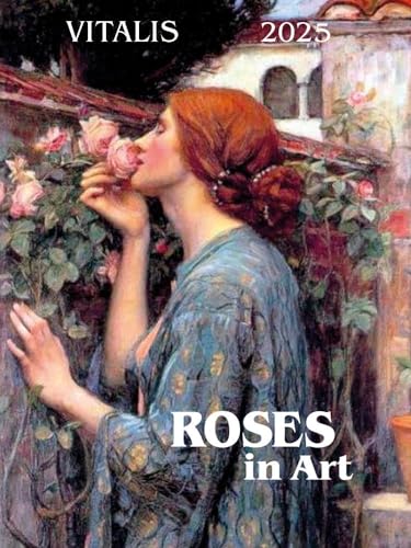 Roses in Art 2025: Minikalender von Vitalis