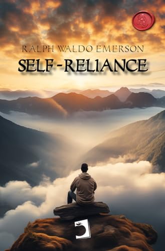 Self-Reliance (Universals, Band 1) von Ed. Perelló