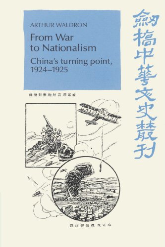 From War to Nationalism: China's Turning Point, 1924-1925 (Cambridge Studies in Chinese History, Literature and Institu) von Cambridge University Press