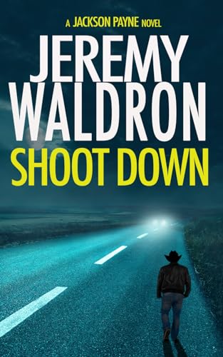 SHOOT DOWN (A Jackson Payne Mystery Thriller) von Sugarhouse Press LLC