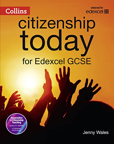 Edexcel GCSE Citizenship Student’s Book 4th edition (Collins Citizenship Today)