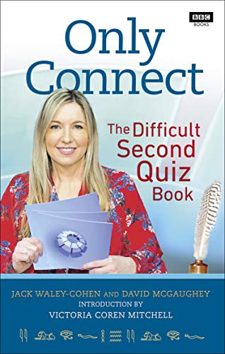 Only Connect: The Difficult Second Quiz Book von BBC