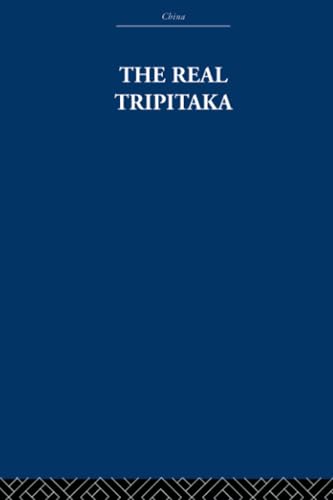The Real Tripitaka: And Other Pieces von Routledge