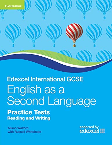 Edexcel International Gcse English as a Second Language Practice Tests Reading and Writing (Cambridge International Igcse)