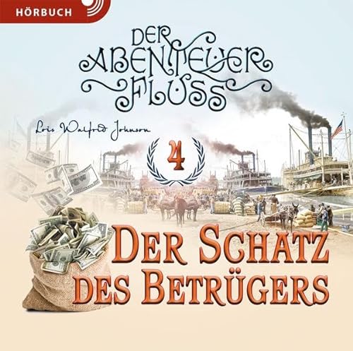 Der Schatz des Betrügers (Hörbuch [MP3]): Der Abenteuer-Fluss Band 4