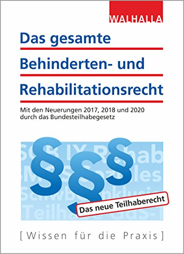 Das gesamte Behinderten- und Rehabilitationsrecht Ausgabe 2018