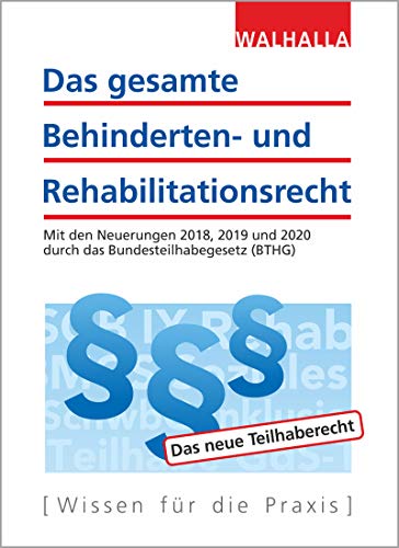 Das gesamte Behinderten- und Rehabilitationsrecht: Ausgabe 2020