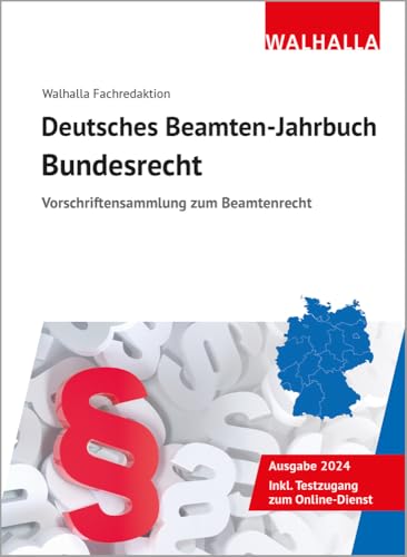 Deutsches Beamten-Jahrbuch Bundesrecht 2024: Vorschriftensammlung zum Beamtenrecht
