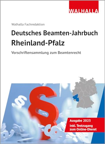 Deutsches Beamten-Jahrbuch Rheinland-Pfalz 2023: Vorschriftensammlung zum Beamtenrecht von Walhalla Fachverlag