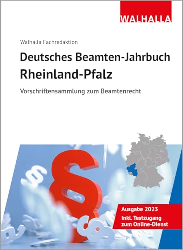 Deutsches Beamten-Jahrbuch Rheinland-Pfalz 2023: Vorschriftensammlung zum Beamtenrecht Deutsches Beamten-Jahrbuch Rheinland-Pfalz 2023: Vorschriftensammlung zum Beamtenrecht
