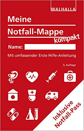 Meine Notfall-Mappe kompakt: Mit umfassender Erste Hilfe-Anleitung