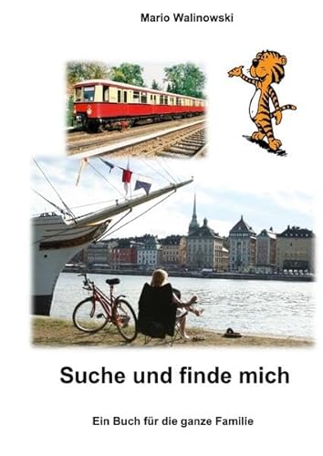 Suche und Finde mich: Ein Buch für die ganze Familie
