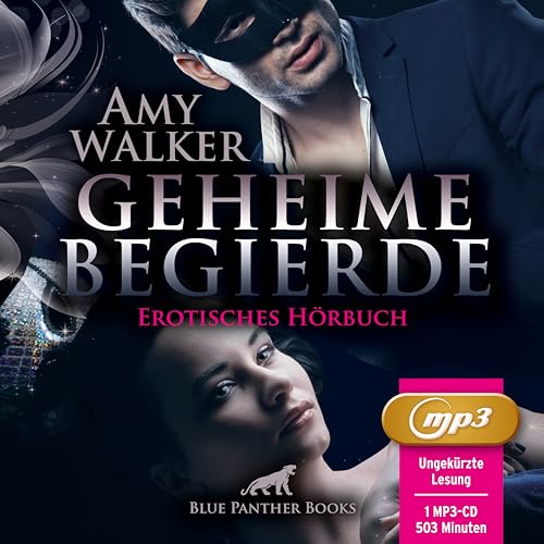 Geheime Begierde | Erotik Audio Story | Erotisches Hörbuch MP3CD: Wenn der eigene Mann den Seitensprung erlaubt ... von blue panther books