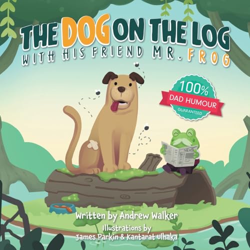 The Dog on the Log with His Friend Mr Frog The Dog on the Log with His Friend Mr Frog von Tiny Tree Books