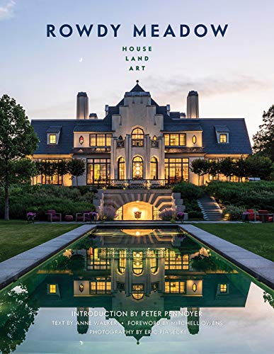 Rowdy Meadow: House - Land - Art von Vendome Press