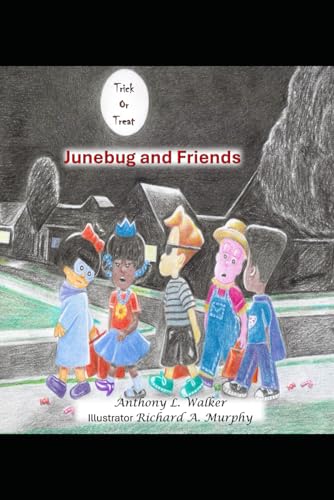 Junebug and Friends: Trick or Treat