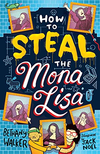 How to Steal the Mona Lisa von Scholastic