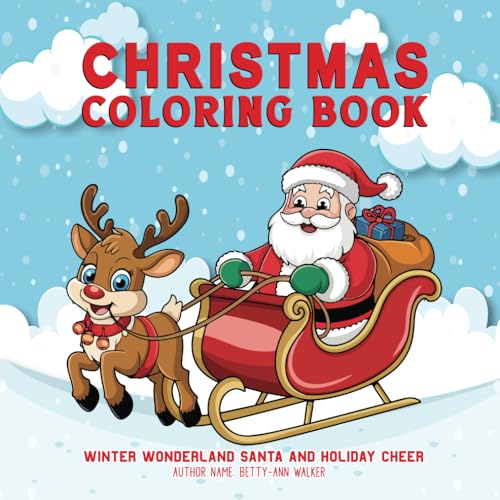 Christmas Coloring Book Winter Wonderland Santa And Holiday Cheer (X-mas Coloring Book) Christmas Coloring Book Winter Wonderland Santa And Holiday Cheer (X-mas Coloring Book) von Independently published