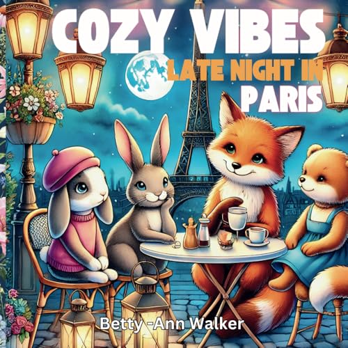 Cozy Vibes Late Night In Paris: Bold and Easy Designs for Adults & Teens (Bold & Easy) von Independently published