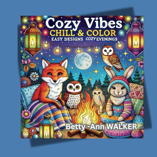 Cozy Vibes: Chill & Color Bold and Easy Designs for Adults & Teens (Bold & Easy) von Independently published