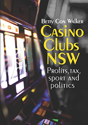 Casino Clubs NSW: Profits, tax, sport and politics