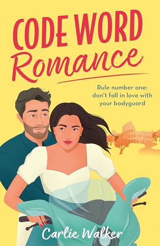 Code Word Romance: A fast-paced, laugh-out-loud and escapist romcom with the perfect book boyfriend von Orion