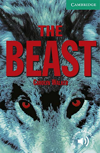 The Beast Level 3: Fascinating Stories from the Content Areas (Cambridge English Readers) von Cambridge University Press