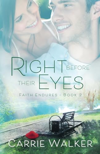 Right Before Their Eyes (Faith Endures, Band 2) von Mountain Brook Ink