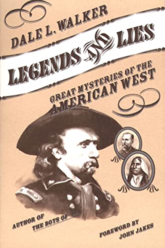 Legends and Lies: Great Mysteries of the American West von Forge