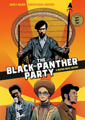 The Black Panther Party: A Graphic Novel History von Ten Speed Press