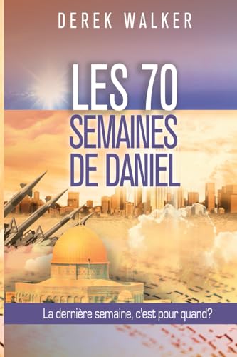 Les 70 semaines de Daniel von Editions l'Oasis