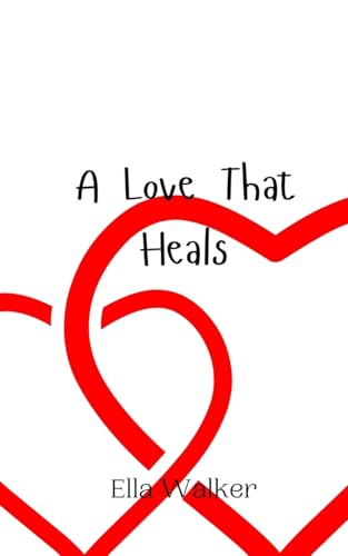 A Love That Heals von Creative Arts Management OÜ
